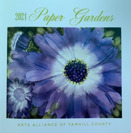 Cover of 2021 Paper Gardens journal put out by Arts Alliance of Yamhill County