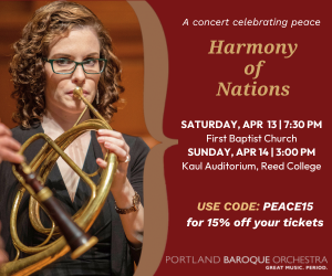 Portland Baroque Orchestra Harmony of Nations Concert First Baptist Church Kaul Auditorium Reed College Portland Oregon